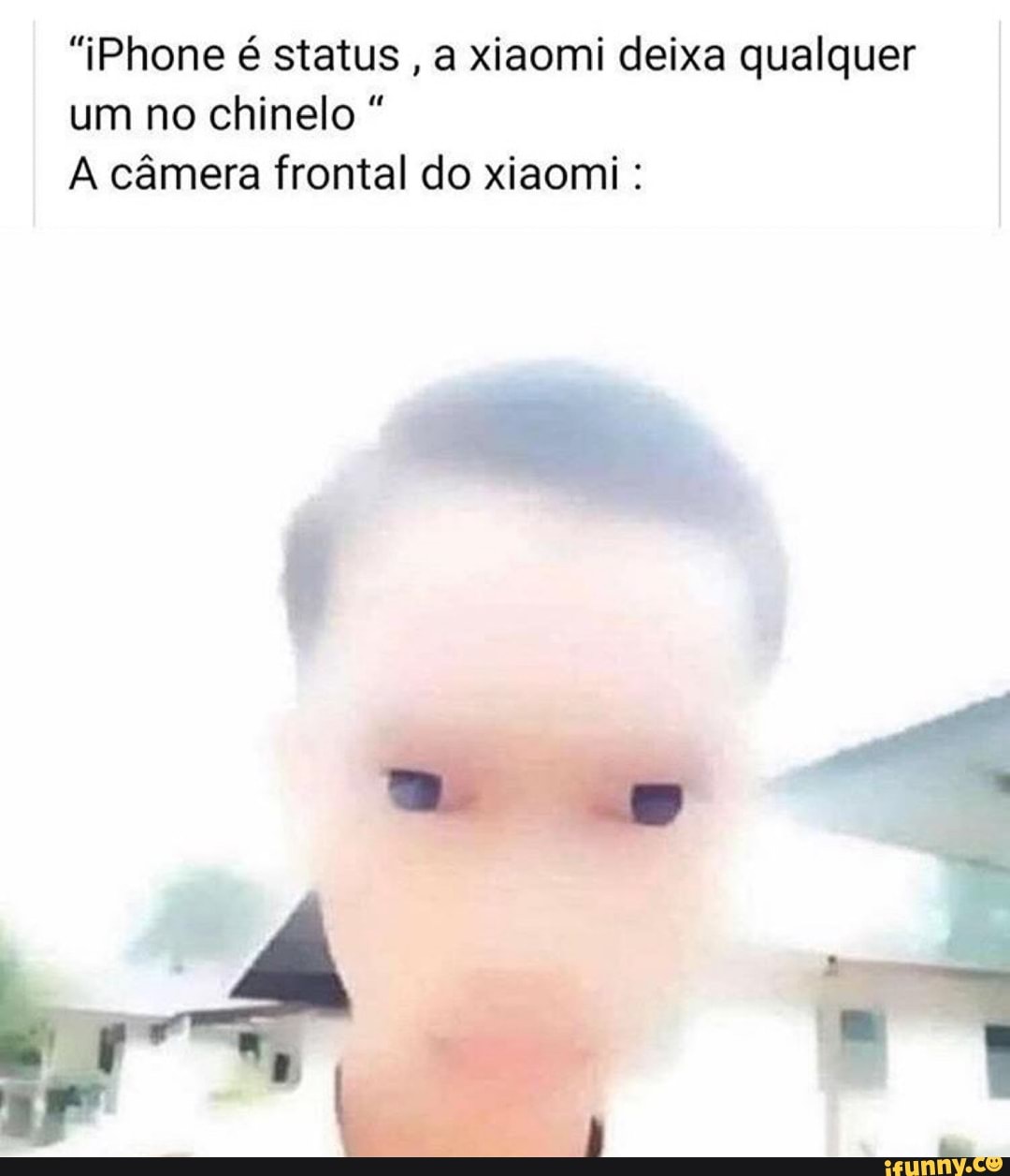 "iPhone é status
a xiaomi deixa qualquer
um no chinelo A câmera frontal do xiaomi