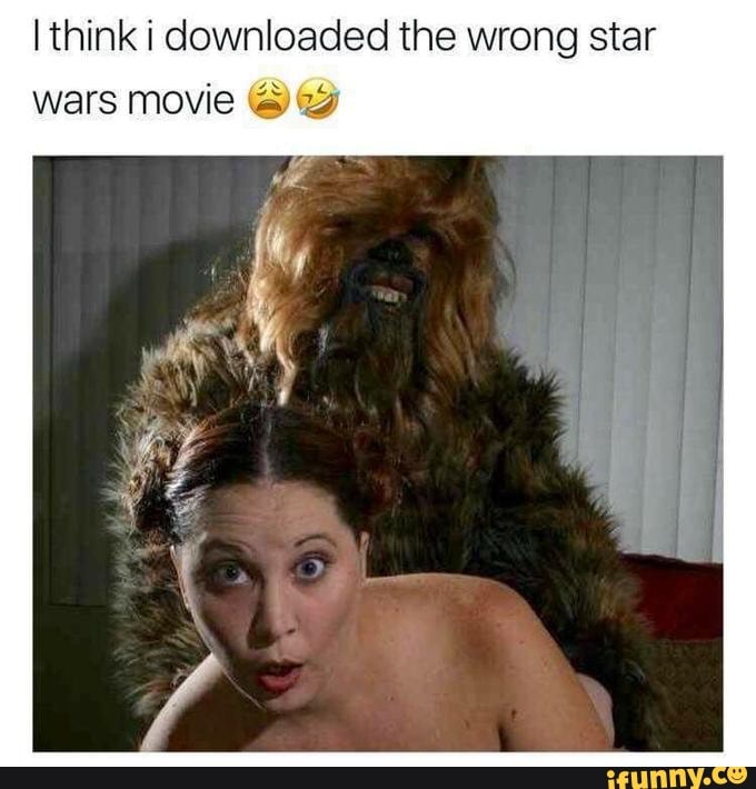 think i downloaded the wrong star wars movie