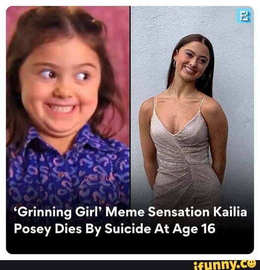 'Grinning Girl' Meme Sensation Kailia Posey Dies By Suicide At Age 16