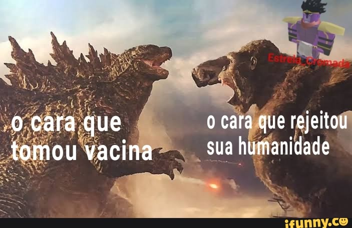 cara que cara que rejeitou tomou vacina sua humanidade