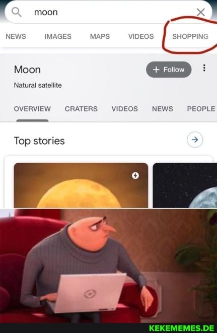 moon x
NEWS IMAGES MAPS --VIDEOS._ SHOPPING
Moon
Natural satellite
OVERVIEW CRATERS VIDEOS NEWS PEOPLE
Top stories