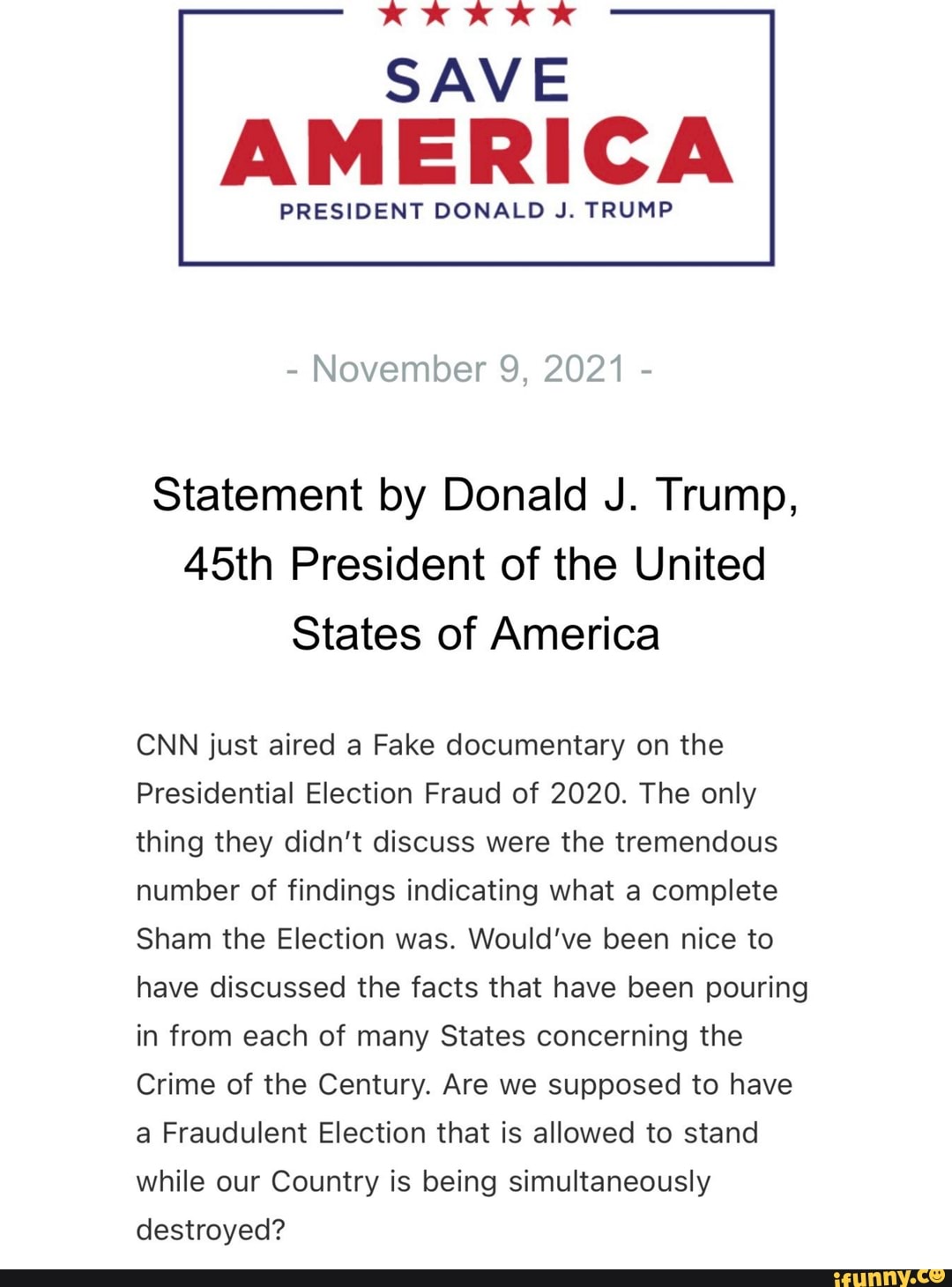 SAVE AMERICA PRESIDENT DONALD J. TRUMP - November 9, 2021 - Statement ...