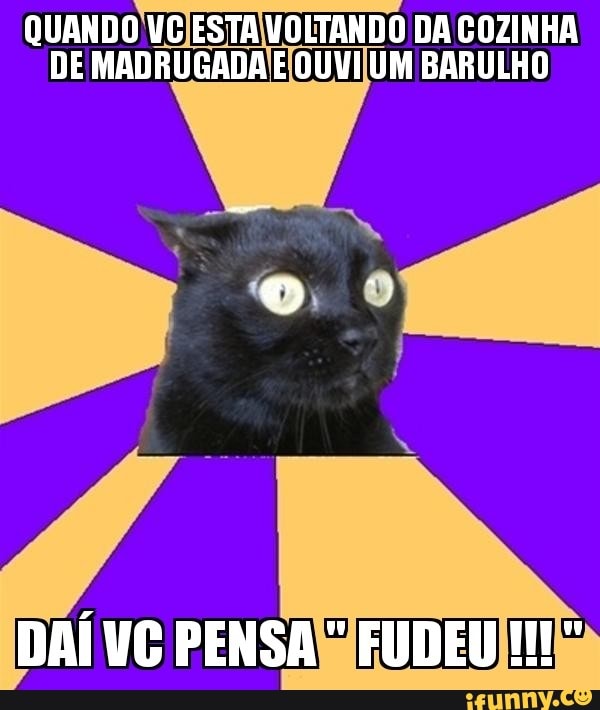 UANDO VCIESTAOLTANDO DA COZINHA
DE MADRUGADA E[OUVI[UM BARULHO