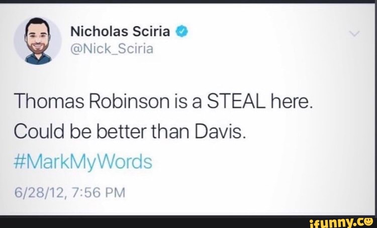 Thomas Robinson is a STEAL here.
Could be better than Davis.