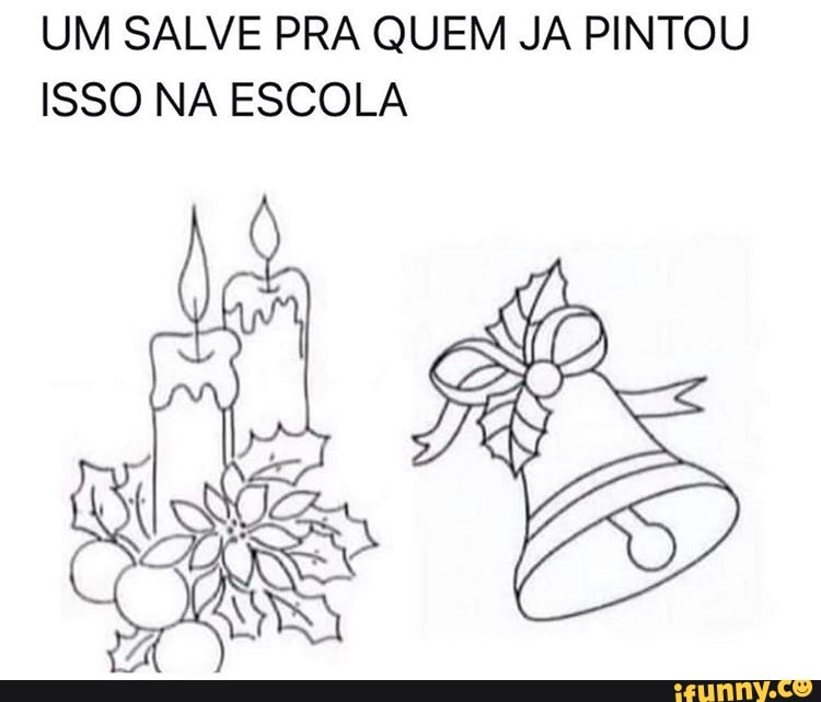 UM SALVE PRA QUEM JA PINTOU ISSO NA ESCOLA