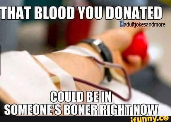 Donatingblood memes. Best Collection of funny Donatingblood pictures on  iFunny Brazil