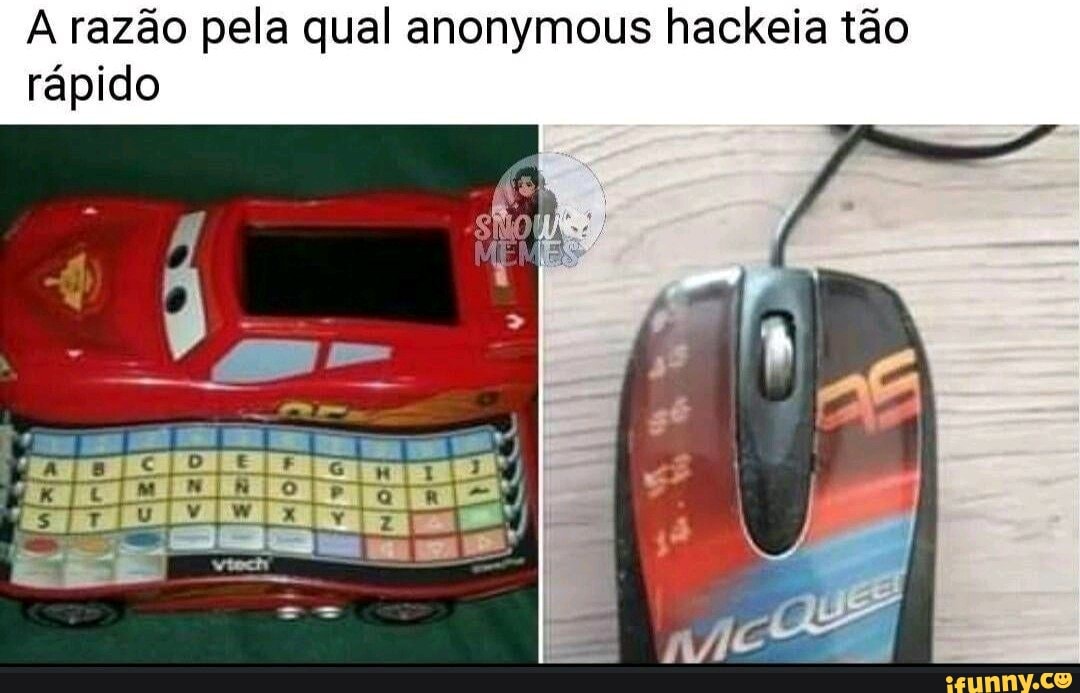 A razão pela qual anonymous hackeia tão
rápido