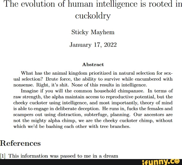 'The evolution of human intelligence is rooted in cuckoldry Sticky