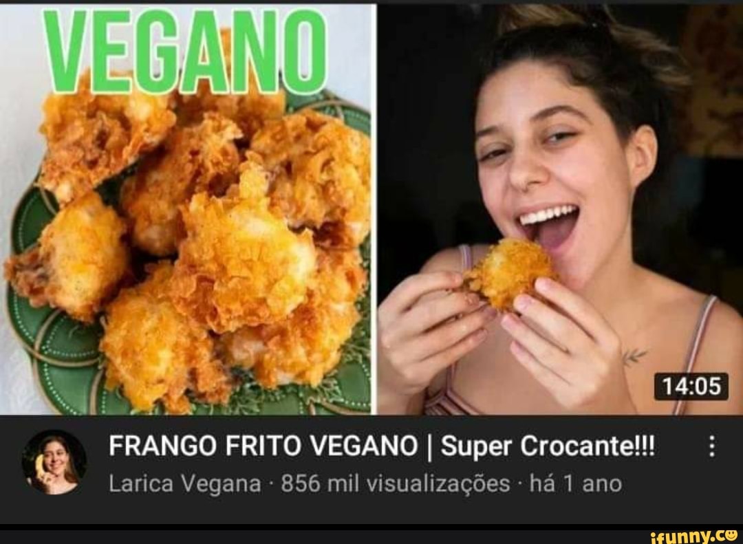 AS
FRANGO FRITO VEGANO I Super Crocante!!!
Larica Vegana - 856 mil visualizações - há 1 ano
