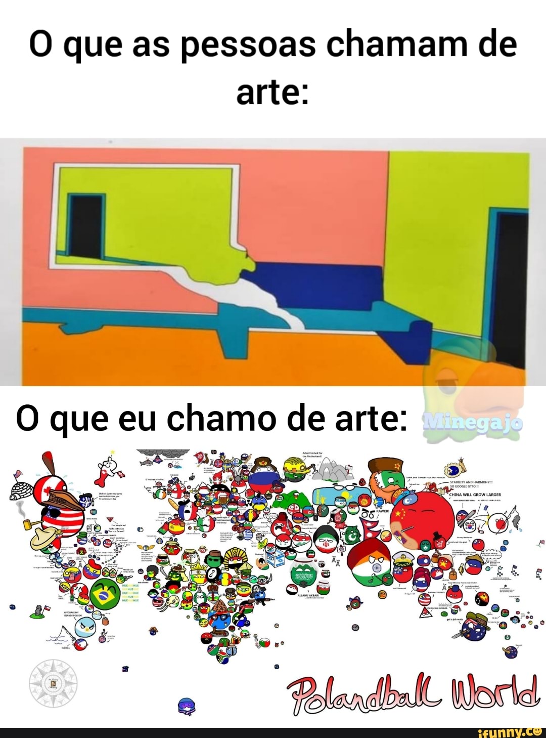 O que as pessoas chamam de arte:
O que eu chamo de arte:
Plandhall Worid