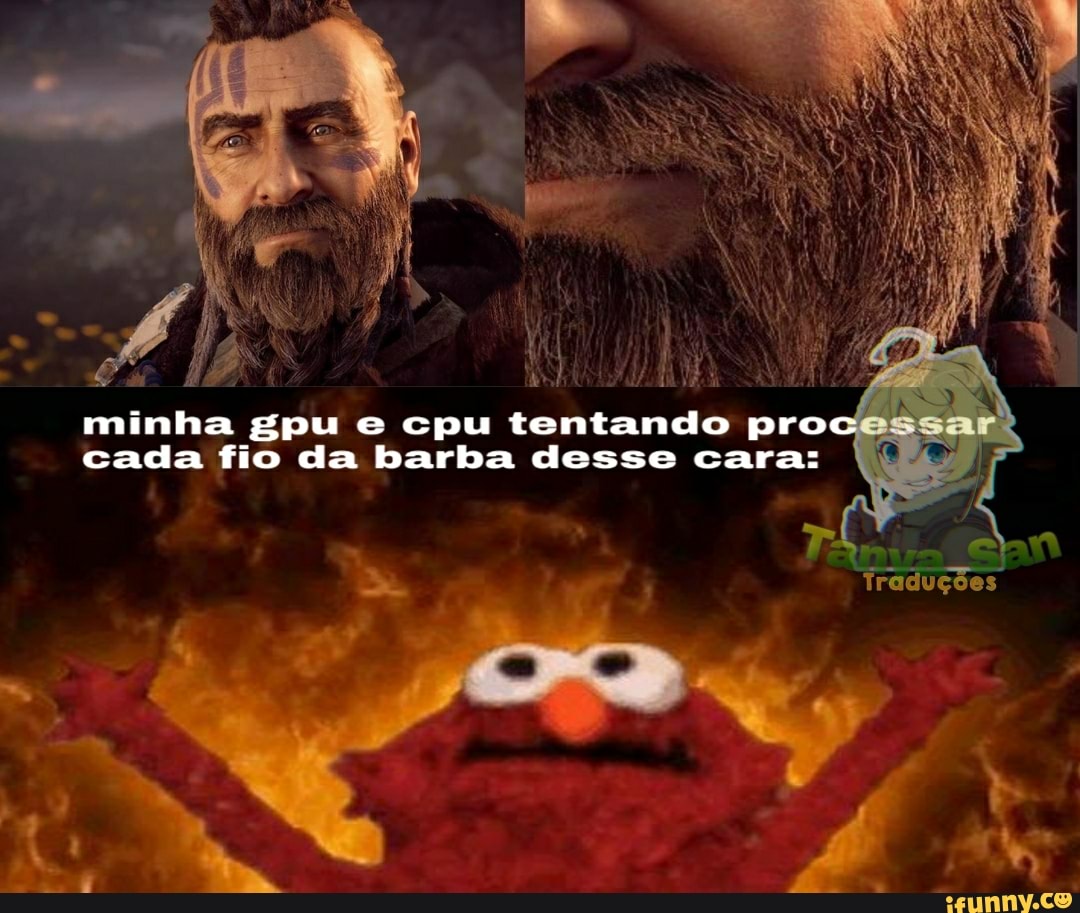 minha gpu e cpu tentando proc
cada fio da barba desse cara: