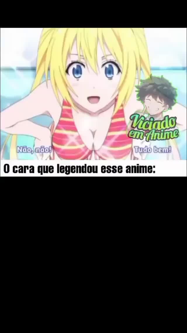 Cara que legenda todos anime sem Otakuss - iFunny Brazil