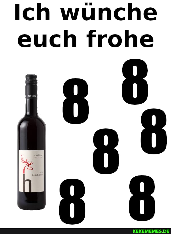Ich wünche euch frohe