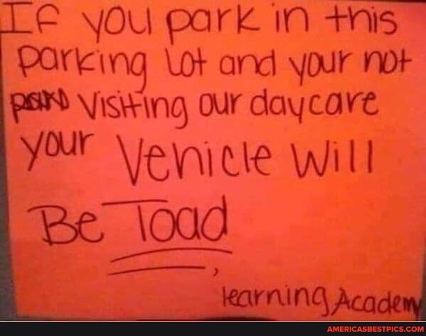 yOu park ond your day are
YOur Veruele Will
Be load