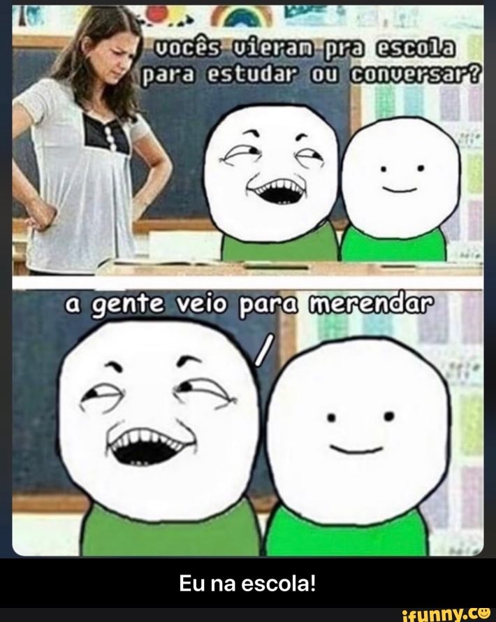 Eu na escola! - Eu na escola!