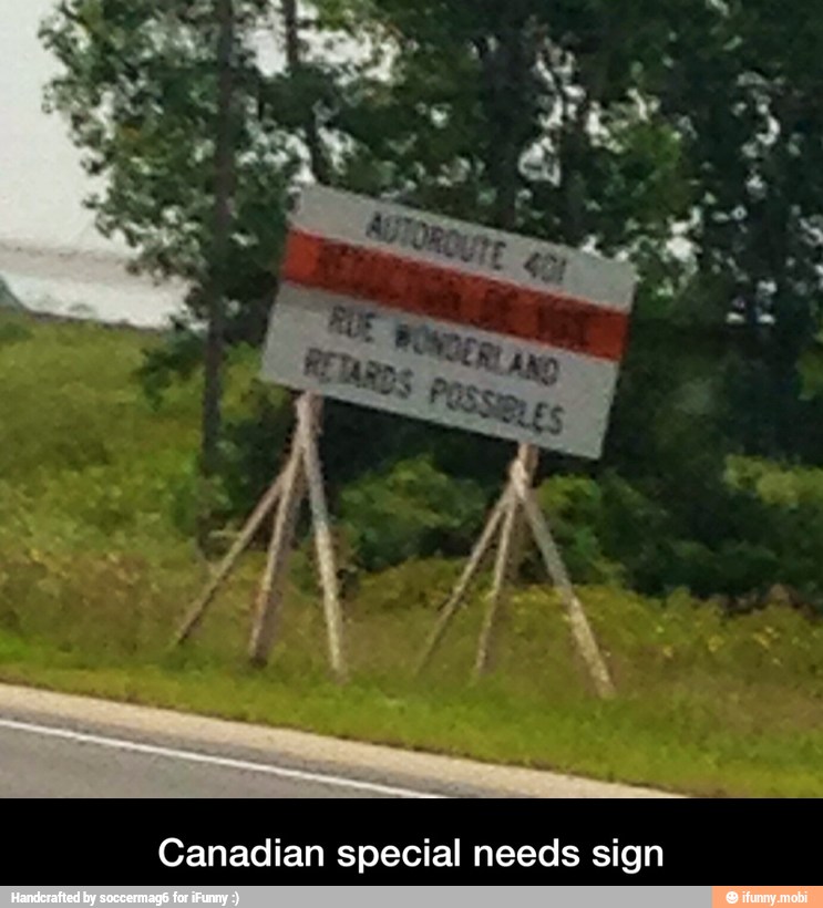 Canadian special needs sign - Canadian special needs sign