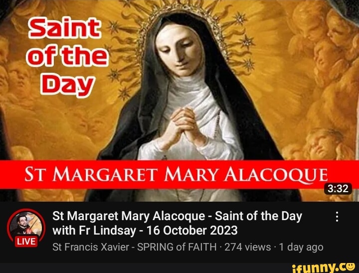 ST MARGARET MARY ALACOQUE St Margaret Mary Alacoque - Saint of the Day ...