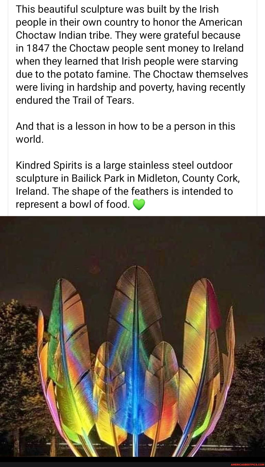 This beautiful sculpture was built by the Irish people in their own