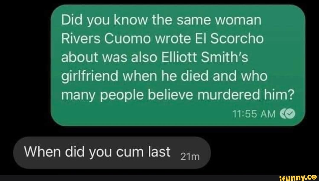 Did you know the same woman Rivers Cuomo wrote E! Scorcho about was