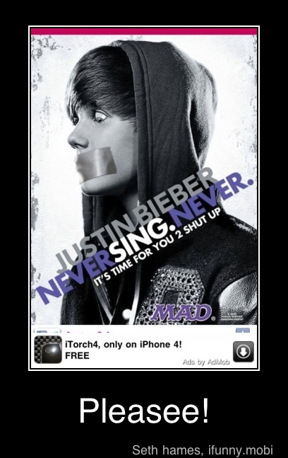 iTorch4, only on iPhone 4!
Pleasee! - Pleasee!