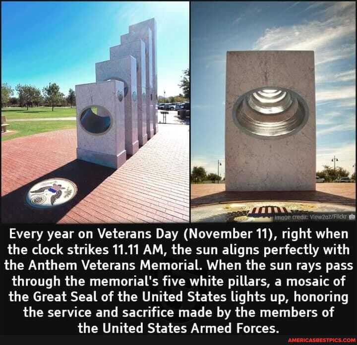 Every year on Veterans Day (November 11), right when the clock strikes 17.11 AM, the sun aligns perfectly with the Anthem Veterans Memorial. When the sun rays pass through the memorial's five white pillars, a mosaic of the Great Seal of the United States lights up, honoring the service and sacrifice made by the members of