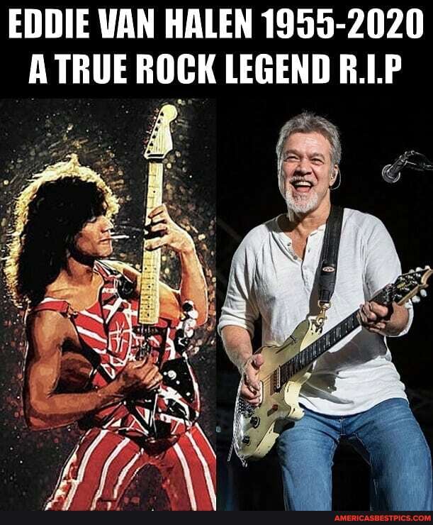 EDDIE VAN HALEN 1955-2020
A TRUE ROCK LEGEND B.L.P