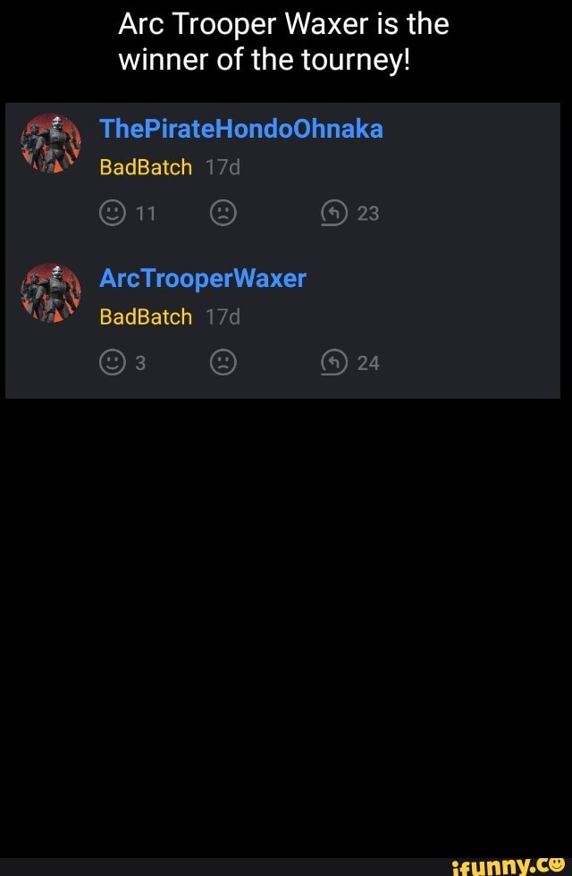 Arc Trooper Waxer is the
winner of the tourney!
