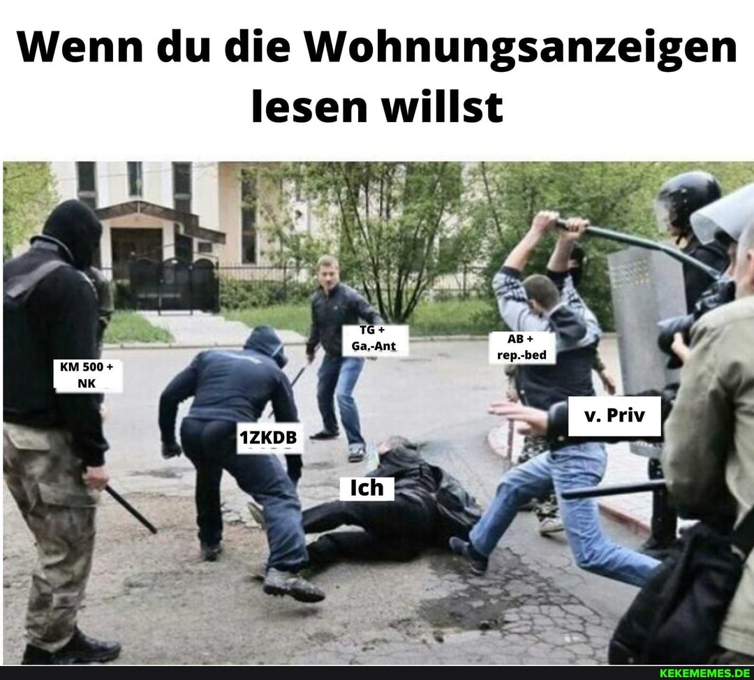 Wenn du die Wohnungsanzeigen lesen willst