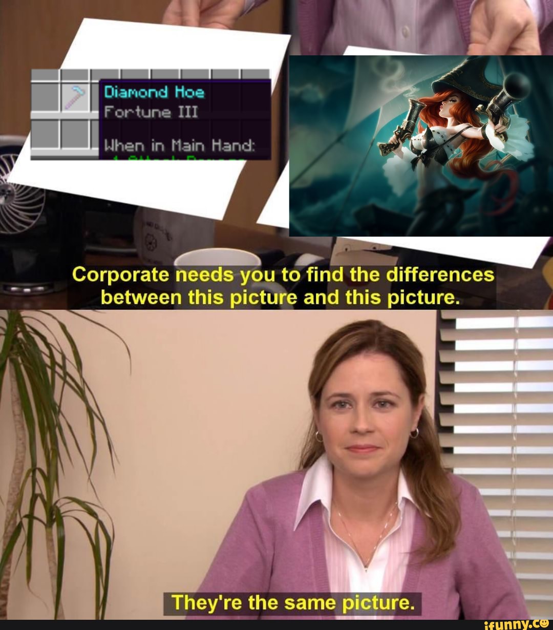 Diamond Hoe Fortune III When in Main Hand Corporate needs you to find