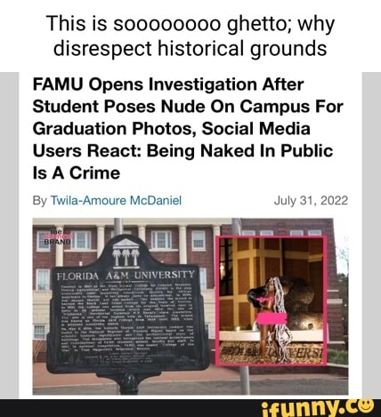 This is soooo0000 ghetto; why disrespect historical grounds FAMU Opens
