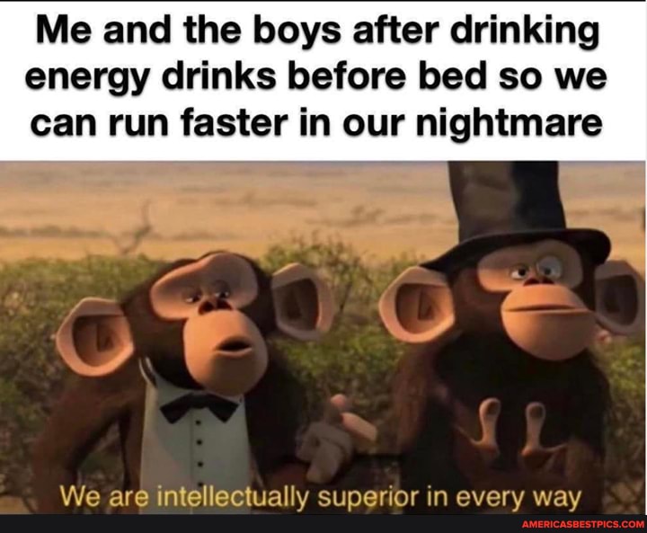 Energy drinks ?.. to run fast 🤣 Me and the boys after drinking energy