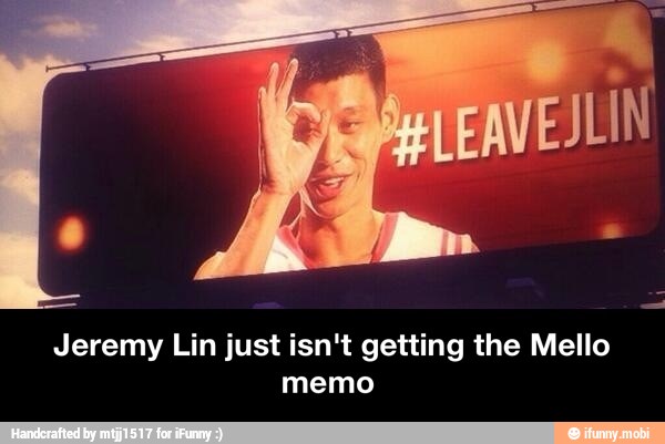 Jeremy Lin just isn't getting the Mello
memo - Jeremy Lin just isn't getting the Mello memo