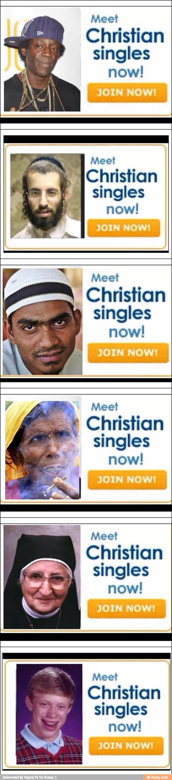Meet
Christian
singles
now!
singles
now!
Meet
Christian
singles
now!