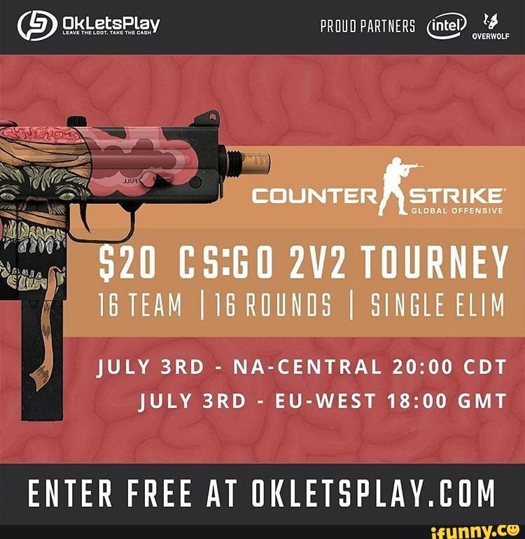 dktetsPley PROUD PARTNERS (intel) I
JULY - NA-CENTRAL CDT JULY - EU-WEST GMT
ENTER FREE AT