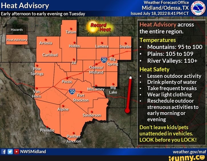Heat Advisory Hazards Weather Forecast Office Ode TX Early afternoon