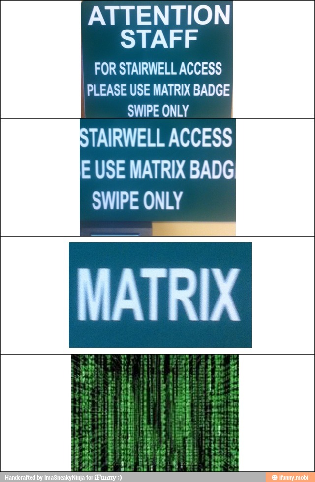 ATTENTION
STAFF
FOR STAIRWELL ACCESS
PLEASE USE MATRIX BADGE
SWIPE ONLY
SWIPE ONLY