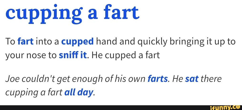 Cupping Farts