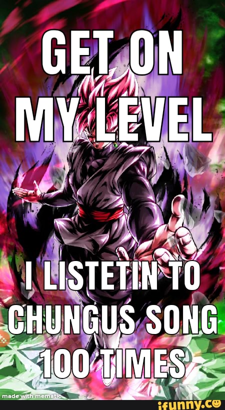 HUNGUS, SONG: