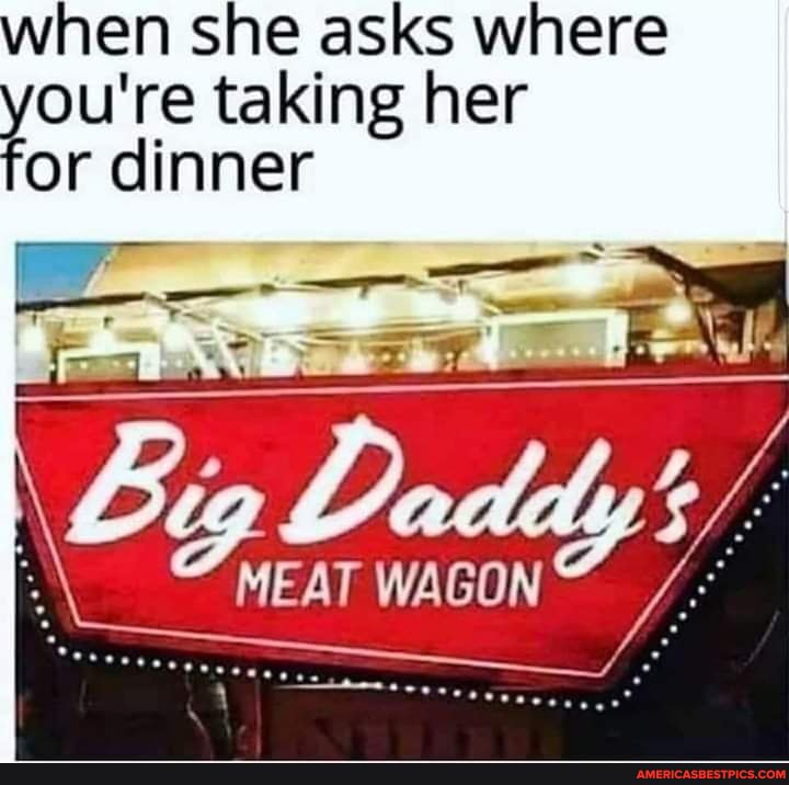 when she asks where or re taking her r dinner
HEAT