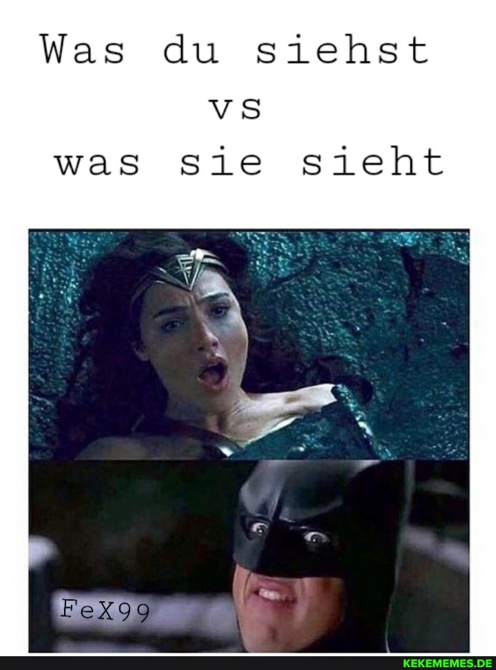 Was du siehst was sie sieht