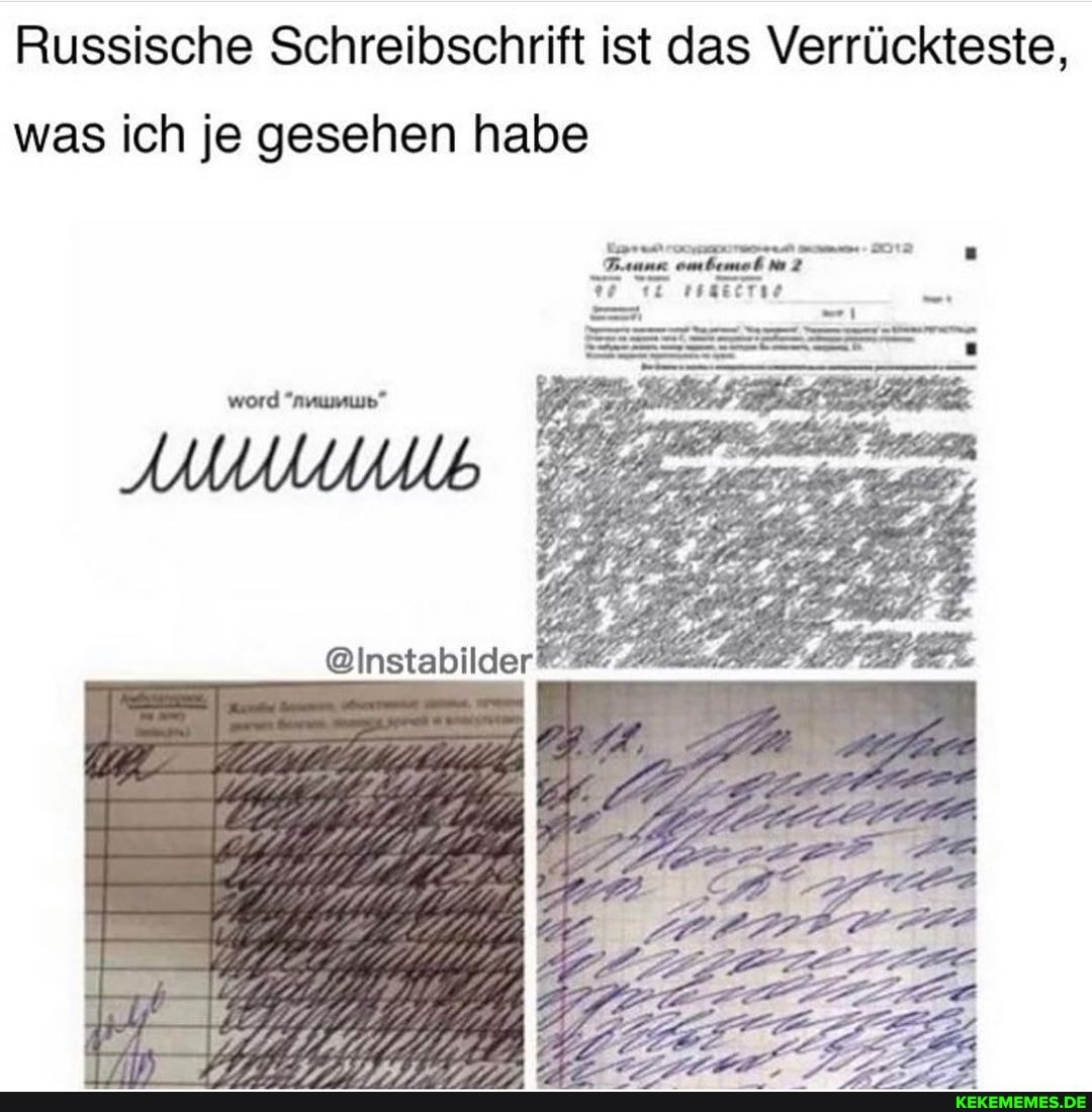 Russische Schreibschrift ist das Verrückteste, was ich je gesehen habe