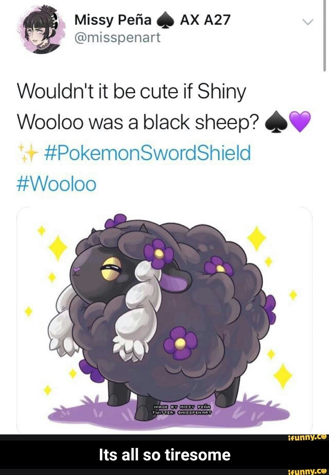 Wouldn T It Be Cute If Shiny Wooloo Was A Black Sheep Q Pokemonvaordshield Wooloo Sunnv ª Its All So Tiresome Its All So Tiresome Ifunny