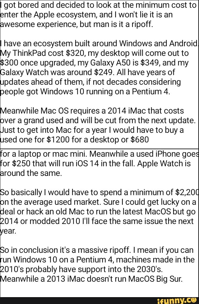 Got bored and decided to look at the minimum cost to nter the Apple