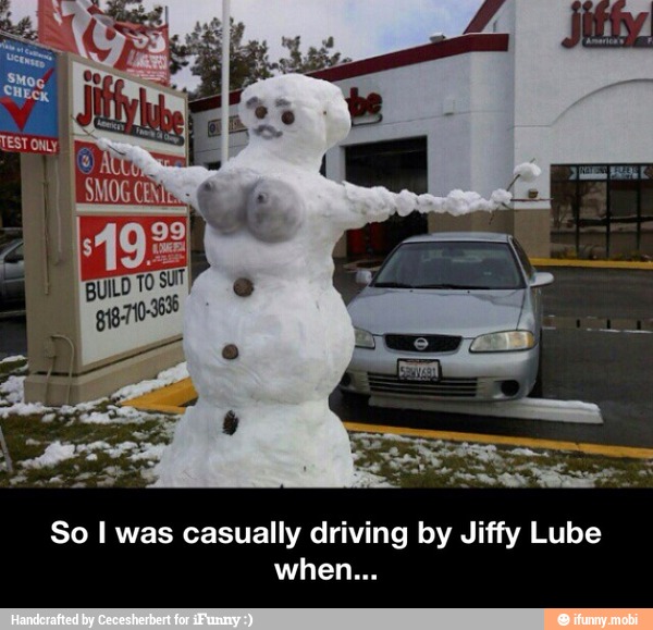 So I was casually driving by Jiffy Lube So I was casually driving by