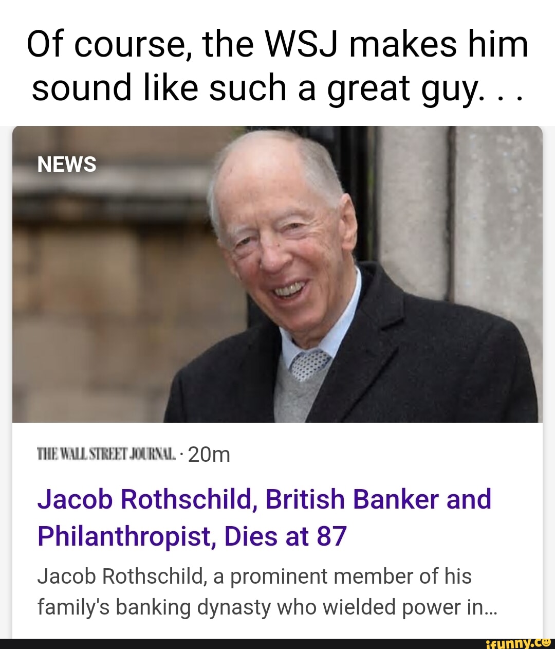 Of course the WSJ makes him sound like such a great guy NEWS