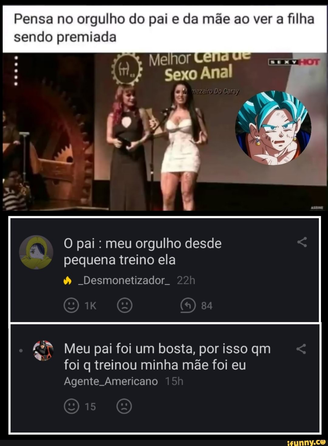 Pensa no orgulho do pai e da mãe ao ver a filha sendo premiada voose Melhor