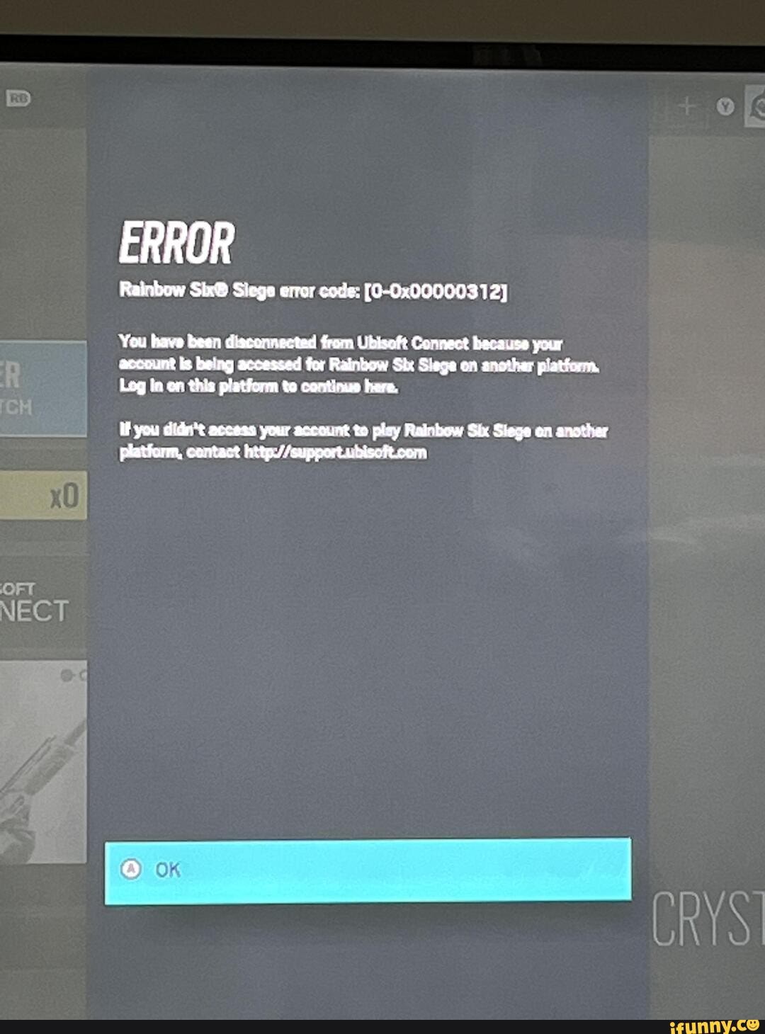 Error Rainbow Siege Error Code 0 0x You Have Been Disconnected From Ubisaft Connect Because Your