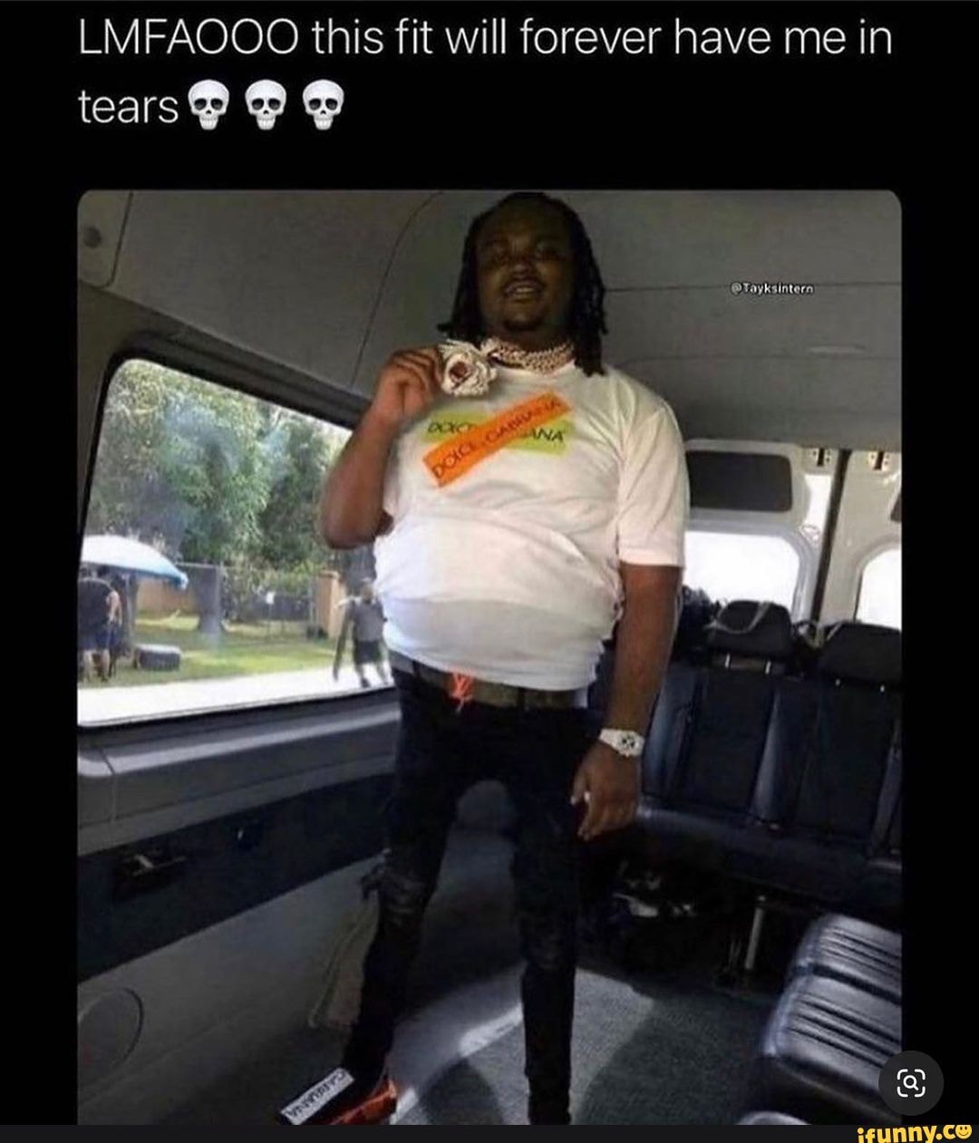 LMFAOOO this fit will forever have me in tears@