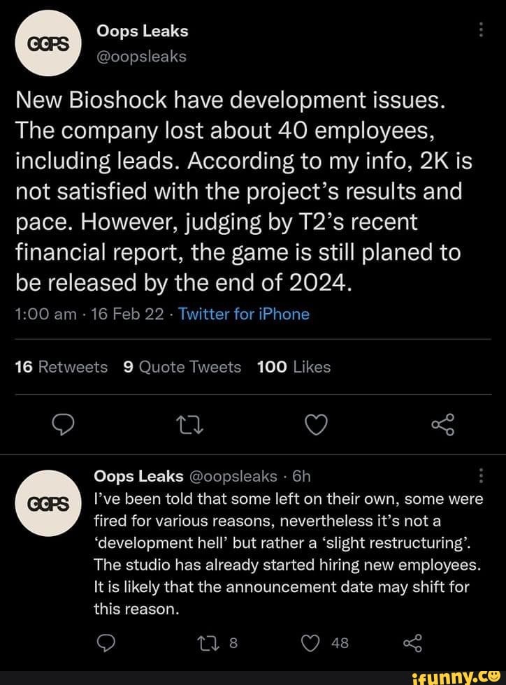 Oops Leaks oopsleaks New Bioshock have development issues. The company