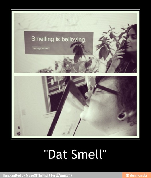 "Dat Smell" - "Dat Smell"